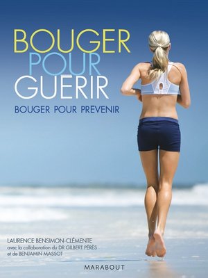 cover image of Bouger pour guérir